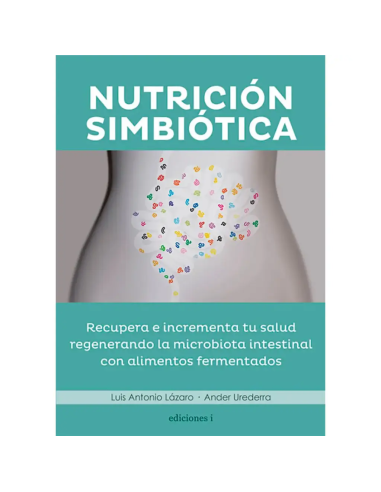 Libro Nutrición Simbiótica Equisalud: Salud y Bienestar Total